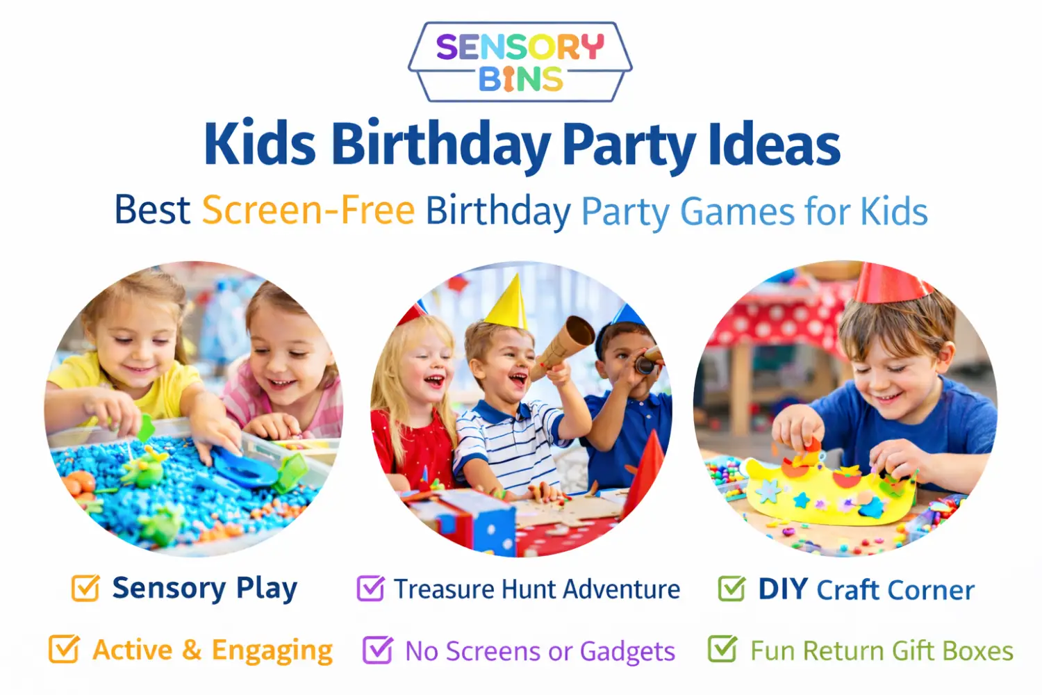 Kids Birthday Party Ideas: Best Screen-Free Birthday Party Games for Kids